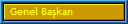 Genel Ba?kan